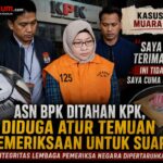 ASN BPK MENJERIT SAAT DIGIRING KPK: “SAYA TIDAK TERIMA UANG!” — KASUS OTT MUARA ENIM MULAI MENYENTUH INTEGRITAS LEMBAGA PEMERIKSA NEGARA Screenshot_20260621_113239_ChatGPT