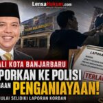 Eks Wali Kota Banjarbaru Dilaporkan atas Dugaan Penganiayaan, Polisi Mulai Selidiki Laporan Korban Screenshot_20260711_162239_ChatGPT