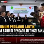 Ketua Umum PERKADIN Lantik Advokat Baru, Pengadilan Tinggi Banjarmasin Tegaskan Komitmen Menjaga Martabat Profesi Advokat Screenshot_20260728_141506_ChatGPT