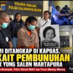 Pasutri Ditangkap di Kapuas, Polisi Ungkap Dugaan Perampokan Berujung Tewasnya Pemilik Yung Salon Martapura Screenshot_20260905_182144_ChatGPT